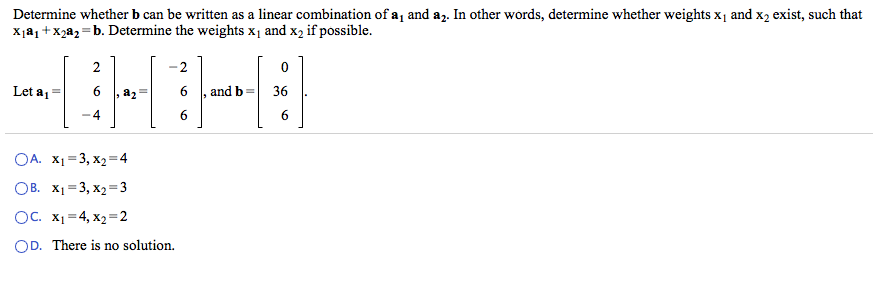 Solved Determine Whether B Can Be Written As A Linear | Chegg.com