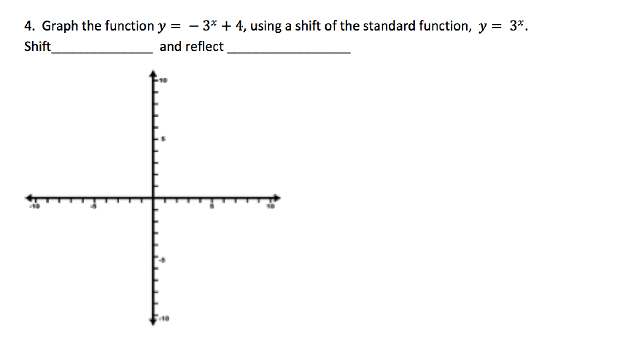 solved-graph-the-function-y-3-x-4-using-a-shift-of-chegg