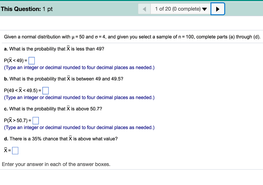 Solved Given a normal distribution with mu = 50 and sigma = | Chegg.com