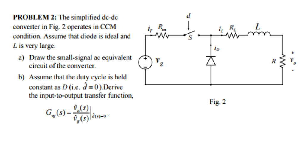 The simplified dc-dc converter in Fig. 2 operates in | Chegg.com