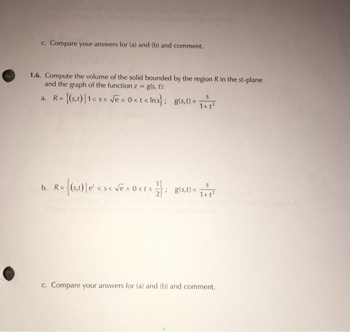 Solved Compare Your Answers For (a) And (b) And Comment. | Chegg.com