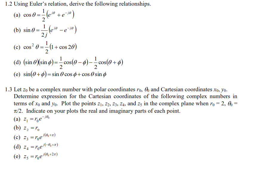 Using Euler's relation, derive the following | Chegg.com