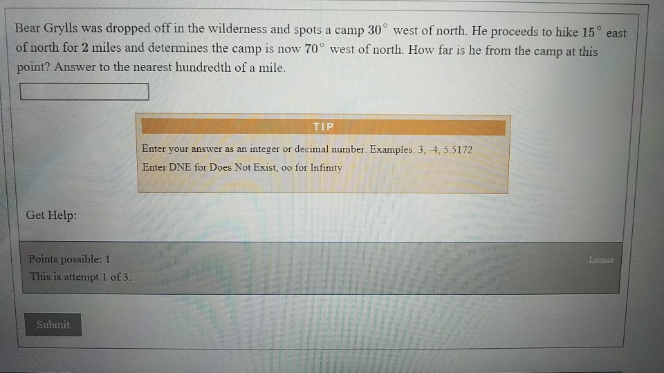 Solved Bear Grylls was dropped off in the wilderness and | Chegg.com