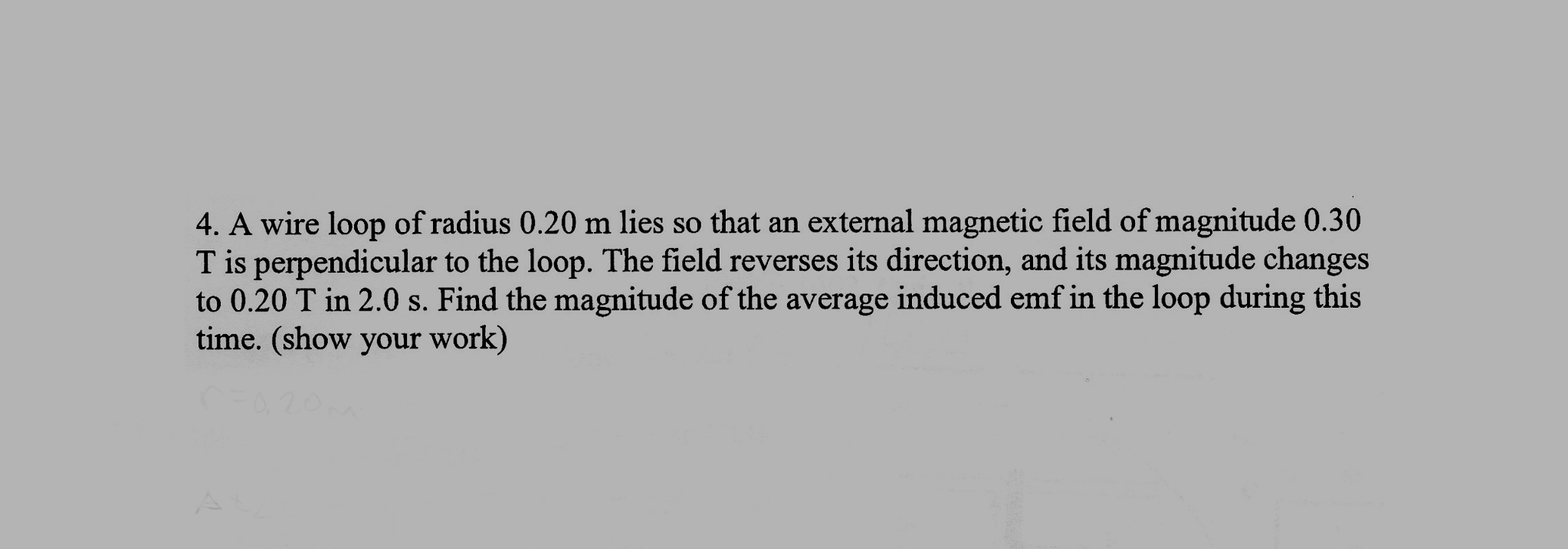 solved-a-wire-loop-of-radius-0-20-m-lies-so-that-an-external-chegg