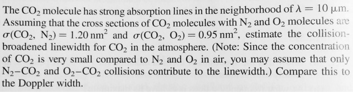 Solved The CO_2 molecule has strong absorption lines in the | Chegg.com