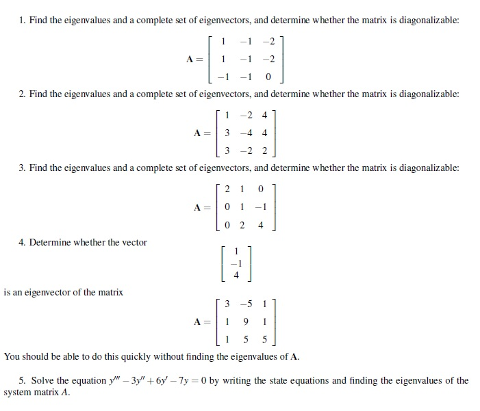 Solved Find the eigenvalues and a complete set of | Chegg.com