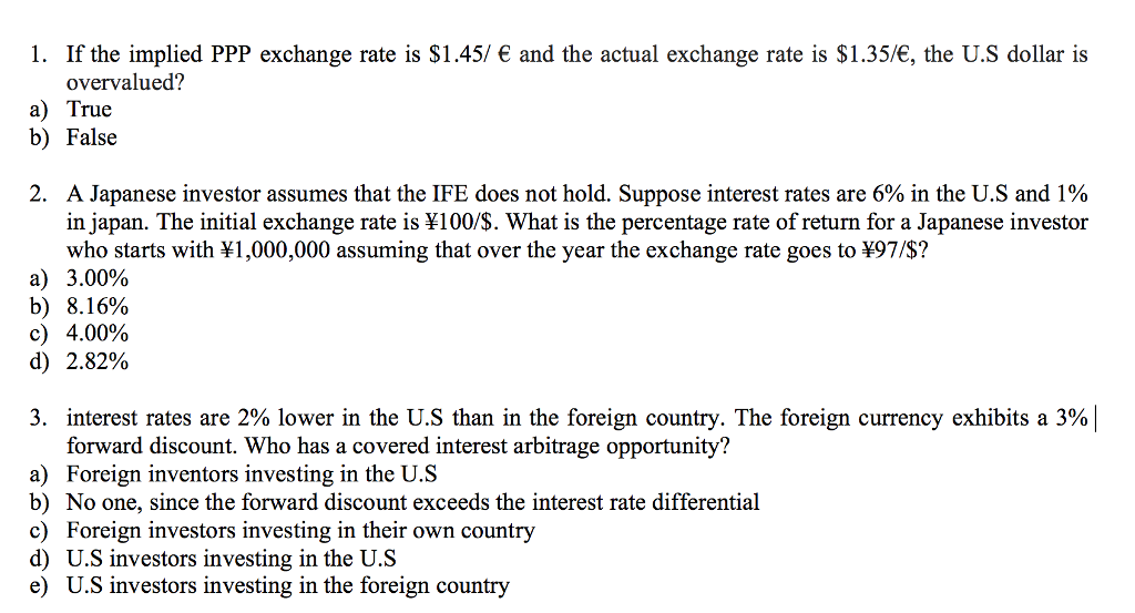 Solved 1 If The Implied Ppp Exchange Rate Is S1 45 And The Chegg Solved 1 If The Implied Ppp Exchange Rate Is S1 45 And The Chegg