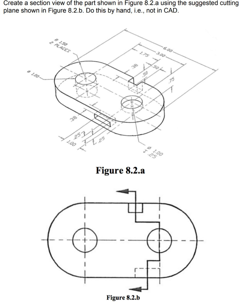 Solved Create a section view of the part shown in Figure | Chegg.com