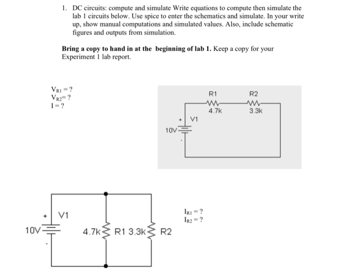 Solved DC Circuits: Compute And Simulate Write Equations To | Chegg.com