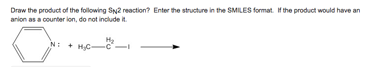 Solved Draw the product of the following SN2 reaction? Enter | Chegg.com