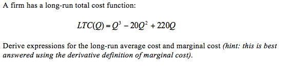 solved-a-firm-has-a-long-run-total-cost-function-ltc-q-chegg