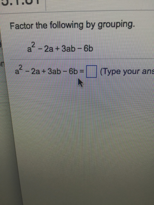 Solved Factor The Following By Grouping A^2 - 2a + 3ab - 6b | Chegg.com