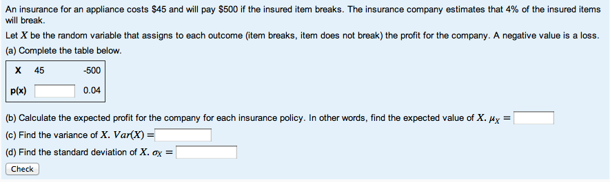 Solved An insurance for an appliance costs $45 and will pay | Chegg.com