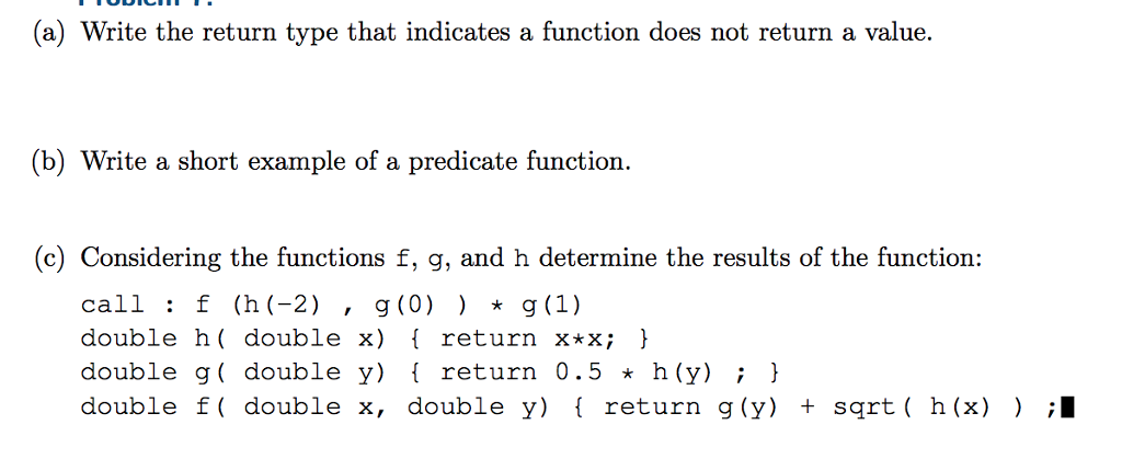 solved-a-write-the-return-type-that-indicates-a-function-chegg