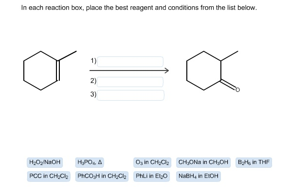 In Each Reaction Box Place The Best Reagent And C In Each Reaction Box Place The Best Reagent And C