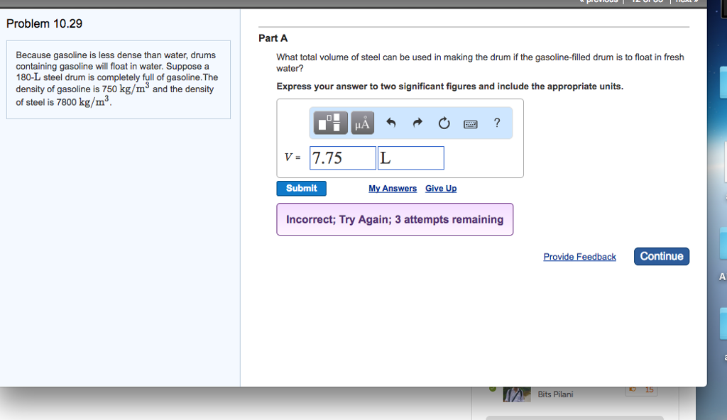 Solved Because gasoline is less dense than water, drums