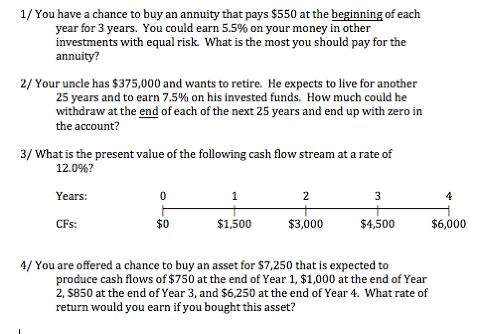 Solved 1/ You have a chance to buy an annuity that pays $550 | Chegg.com