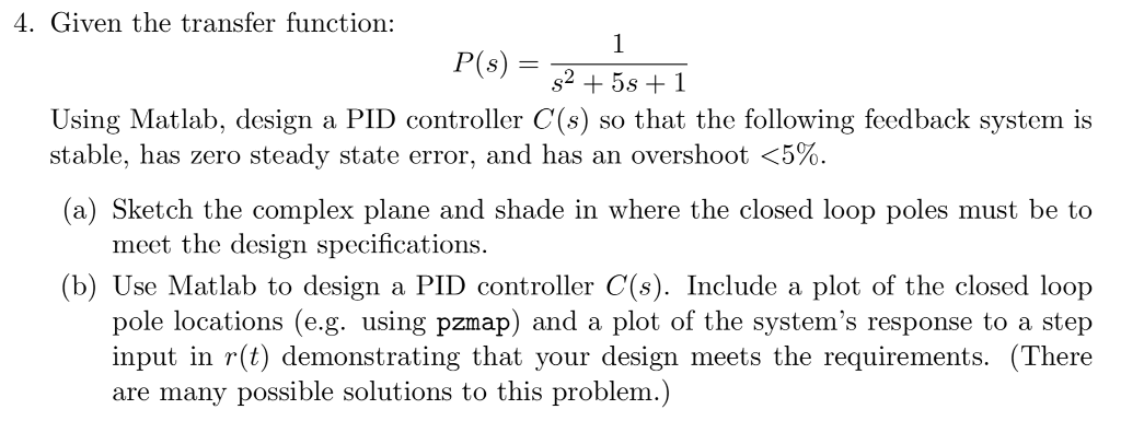 Solved 4. Given the transfer function: P(s) Using Matlab, | Chegg.com