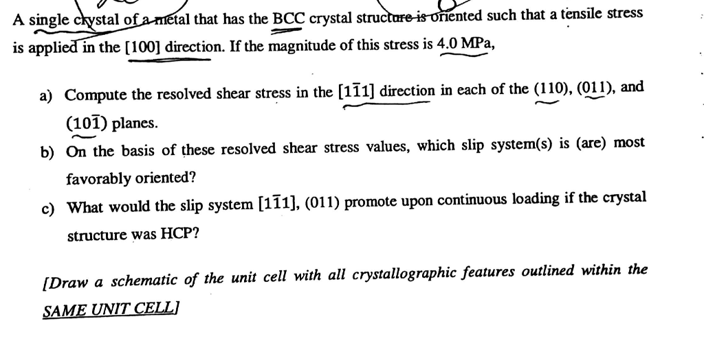 Solved A single crystal of a metal that has the BCC crystal