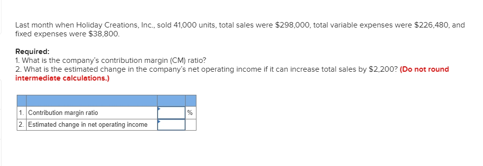 Solved Last month when Holiday Creations, Inc., sold 41,000 | Chegg.com