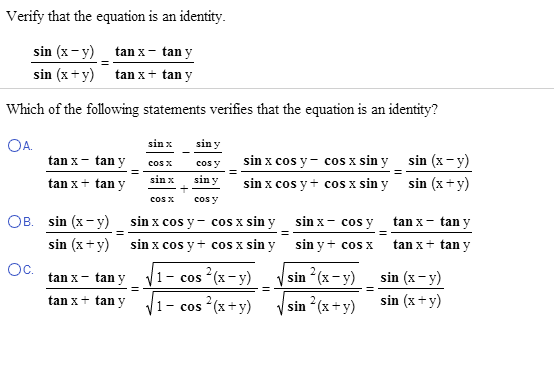 Solved Verify that the equation is an identity. Which of the | Chegg.com