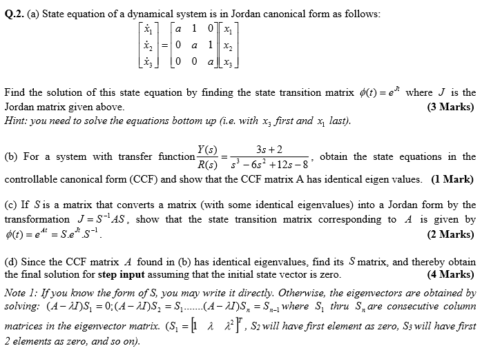 Solved State equation of a dynamical system is in Jordan | Chegg.com