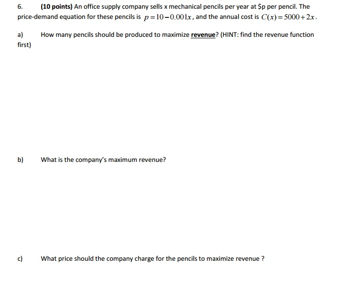 Solved An office supply company sells x mechanical pencils | Chegg.com