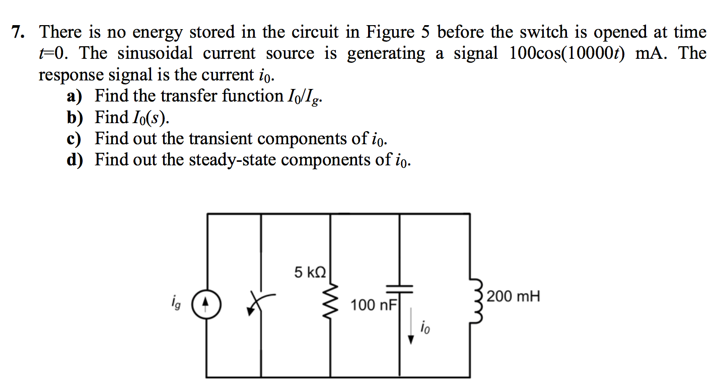 Solved 7. There Is No Energy Stored In The Circuit In Figure 