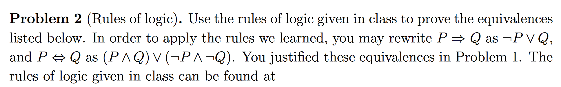 solved-problem-2-rules-of-logic-use-the-rules-of-logic-chegg