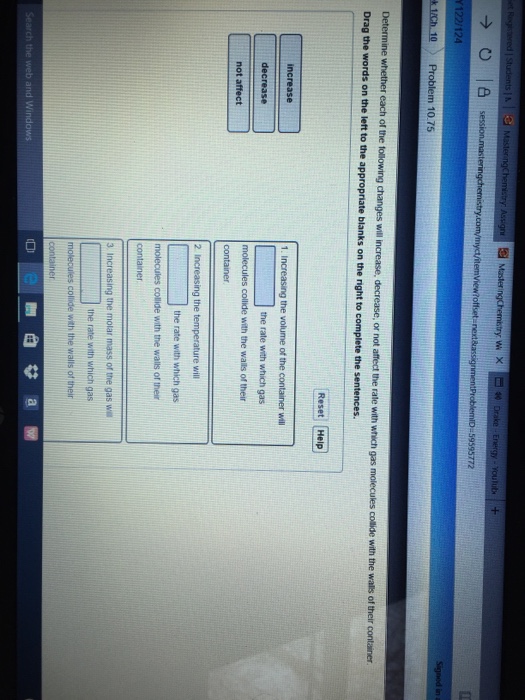 Solved Determine whether each of the following changes will | Chegg.com