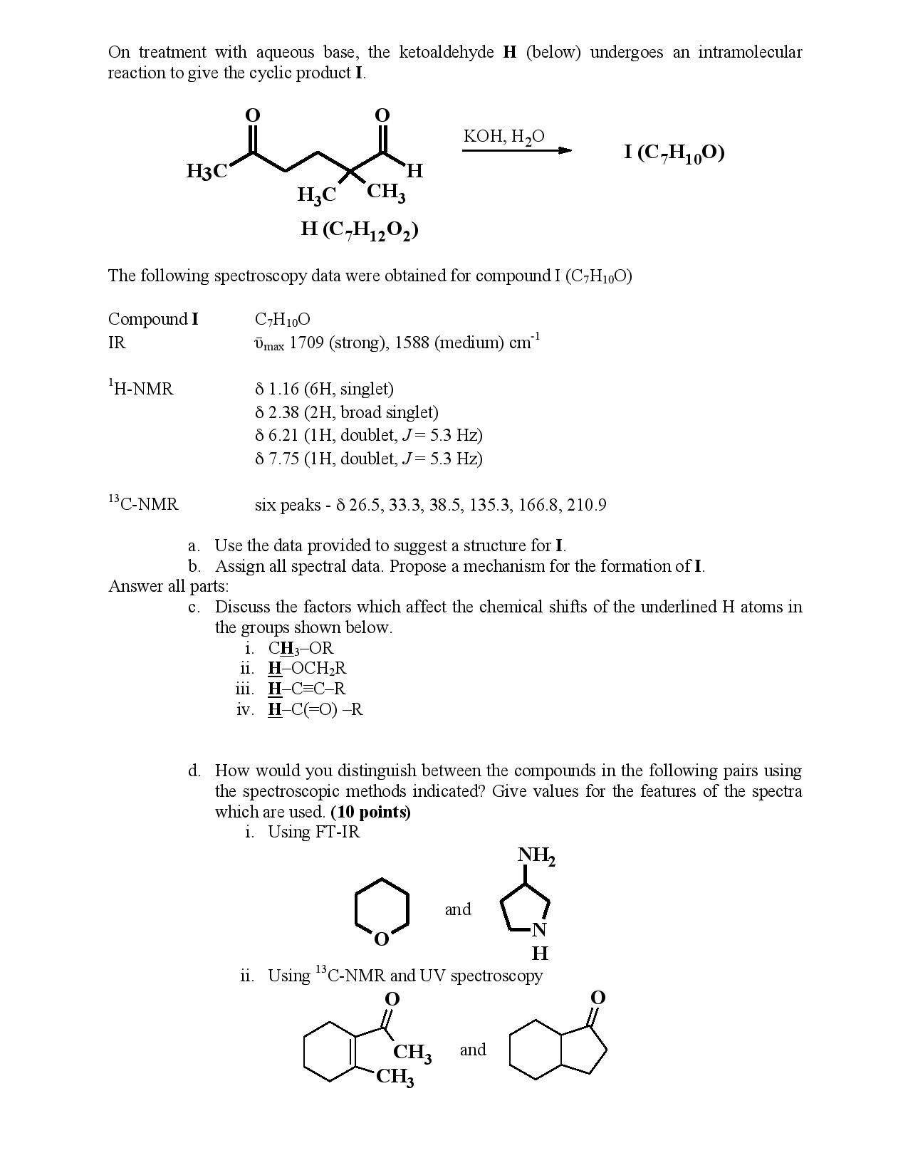 Solved On treatment with aqueous base, the ketoaldehyde H | Chegg.com