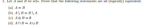 Solved 1. Let A And B Be Sets. Prove That The Following | Chegg.com