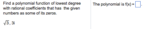 find the polynomial of lowest degree calculator