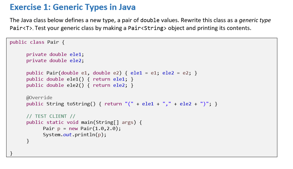 Solved Exercise 1: Generic Types in Java The Java class | Chegg.com