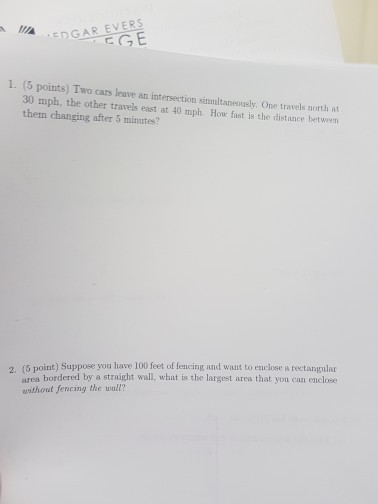 Solved EDGAR EVERS 1. (5 points) Two cars leave an | Chegg.com