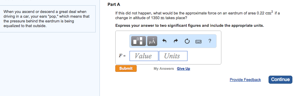 Solved Physics When You Ascend Or Descend A Great Deal W Chegg