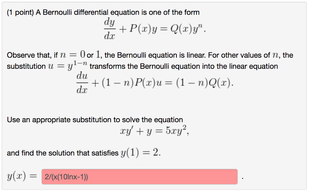 Solved 1 Point A Bernoulli Differential Equation Is One Of