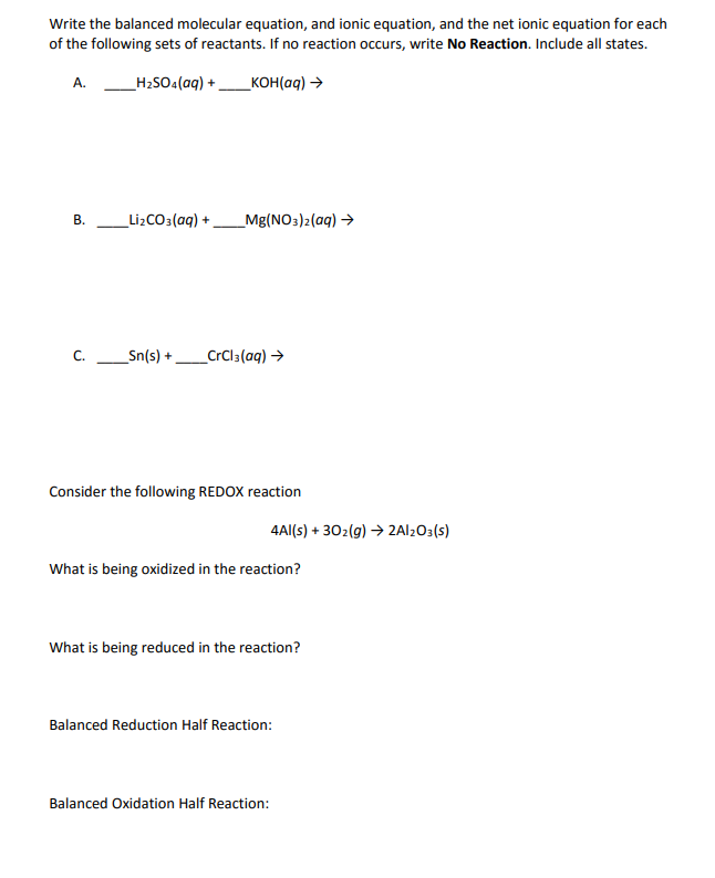 Solved Write the balanced molecular equation, and ionic | Chegg.com