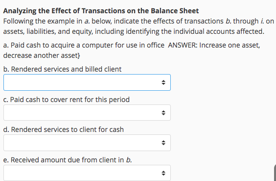 Which Of The Following Would Increase Assets And Increase Liabilities www.chegg.com