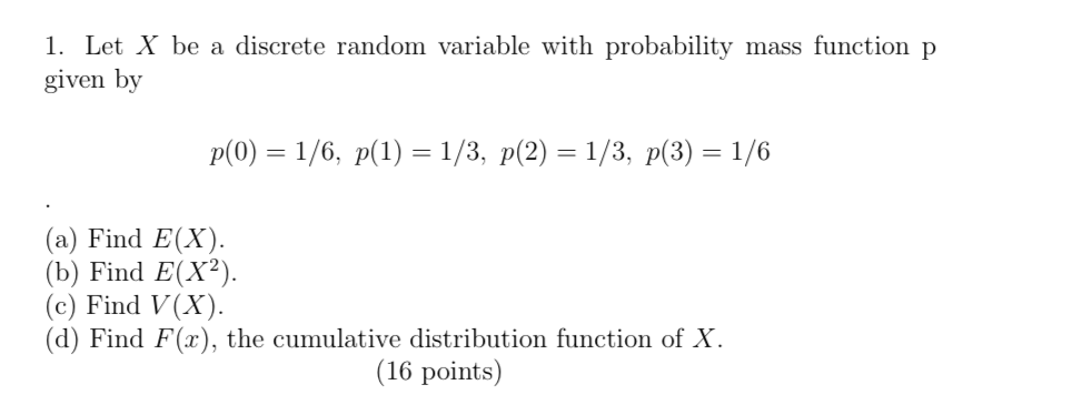 Solved 1 Let X Be A Discrete Random Variable With 2643