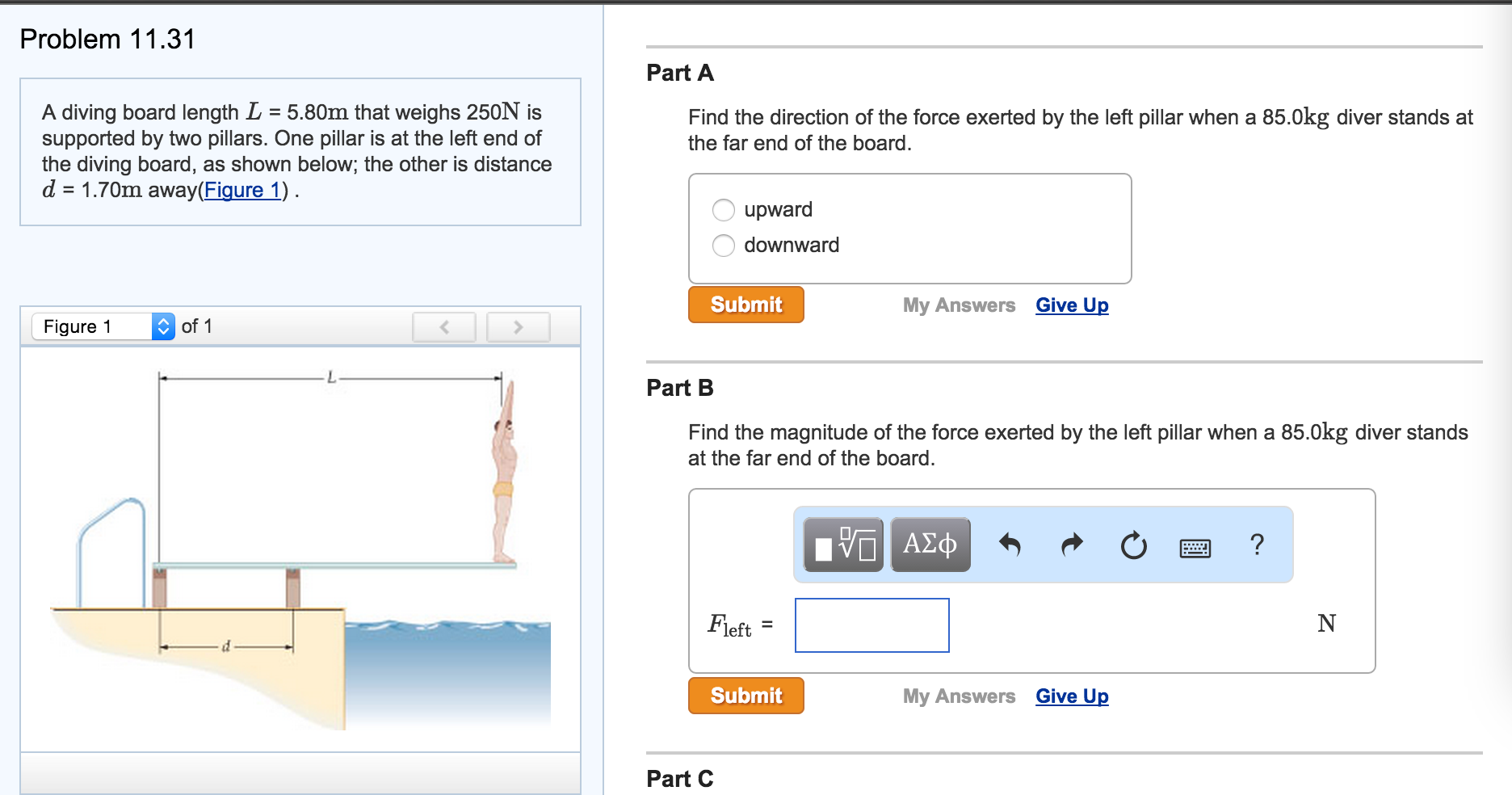 A diving board length L = 5.80m that weighs 250N is