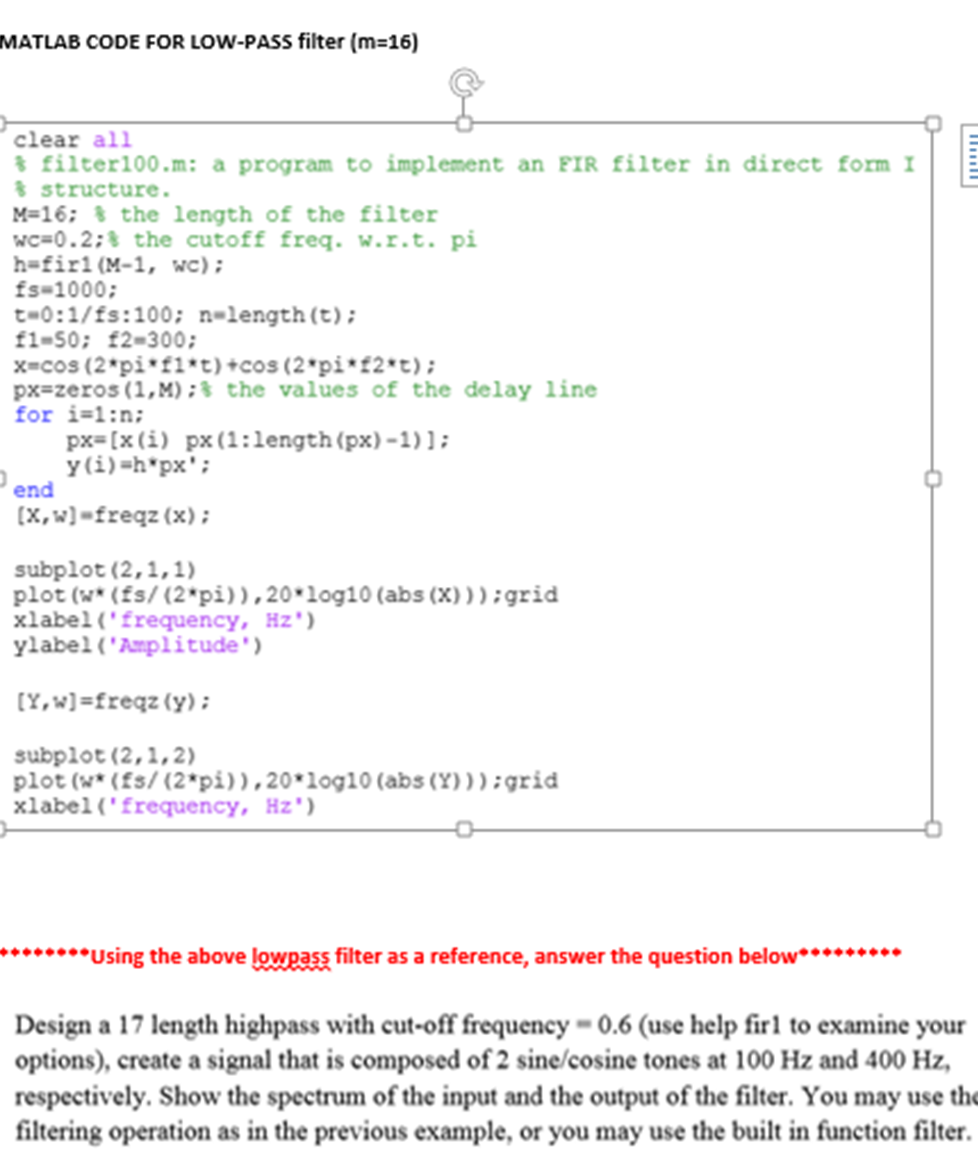 Solved MATLAB code for low-pass filter (m = 16) Deign a 17 | Chegg.com