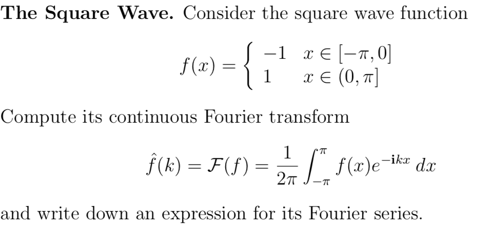 Solved The Square Wave. Consider the square wave function 11 | Chegg.com