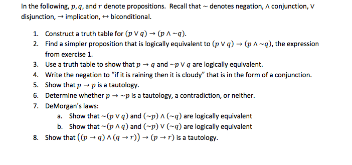 Solved In the following, p,q, and denote propositions. | Chegg.com