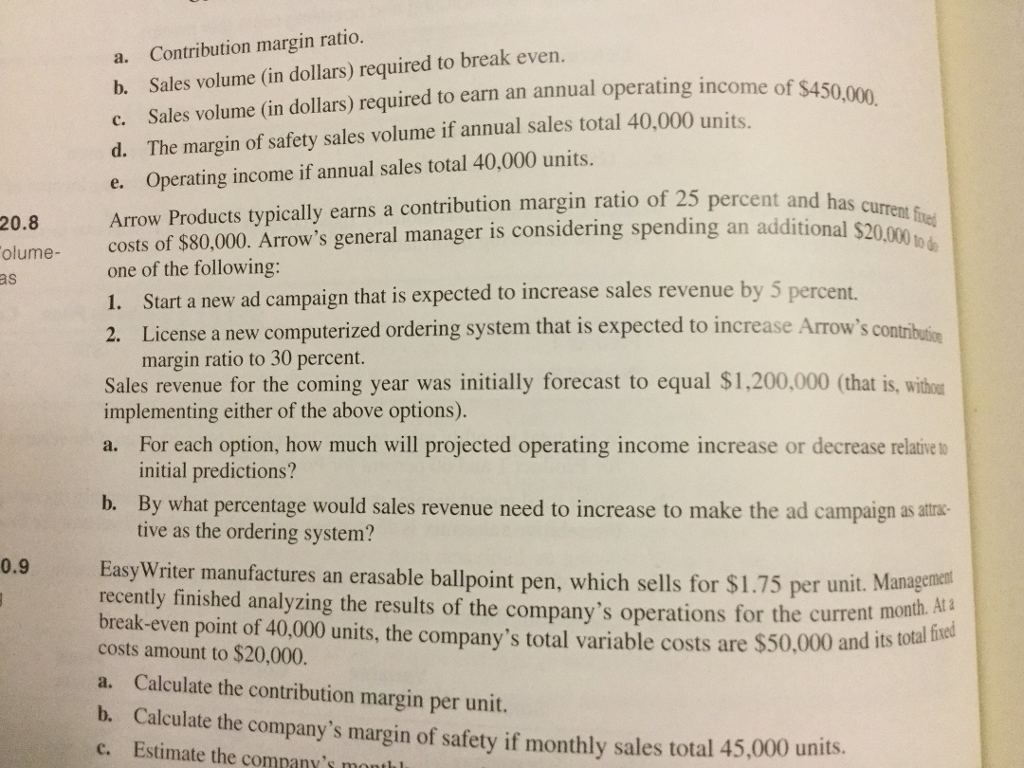 Solved A. Contribution Margin Ratio. B. Sales Volume (in | Chegg.com