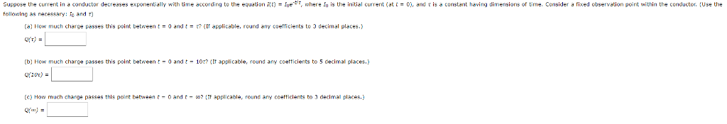 Solved Suppose the current in a conductor decreases | Chegg.com
