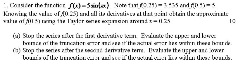 Solved Consider the function f(x) = 5 sin(pi x). Note that | Chegg.com