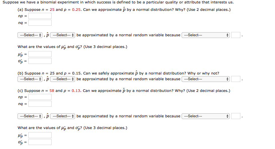 Solved Suppose we have a binomial experiment in which | Chegg.com