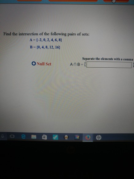 Solved Find The Intersection Of The Following Pairs Of Sets | Chegg.com