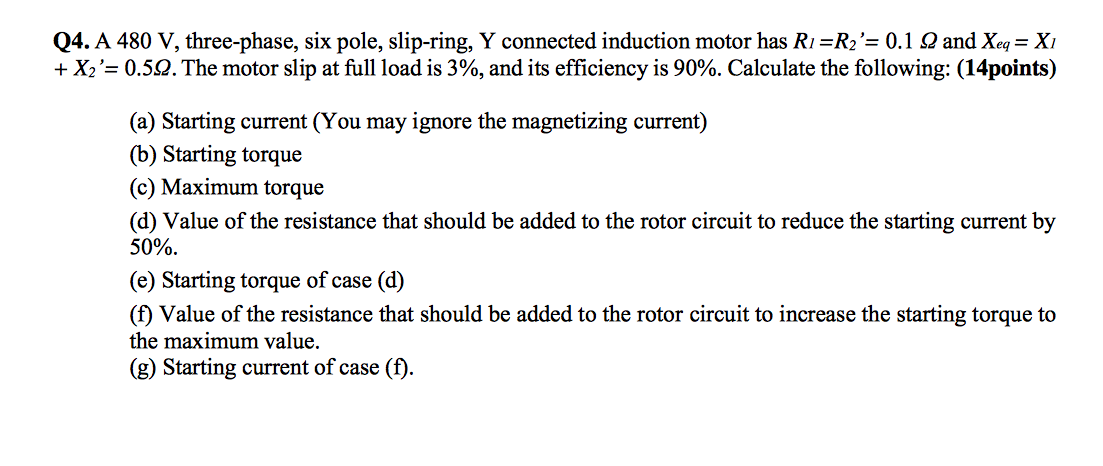 Solved A 480 V, three-phase, six pole, slip-ring, Y | Chegg.com